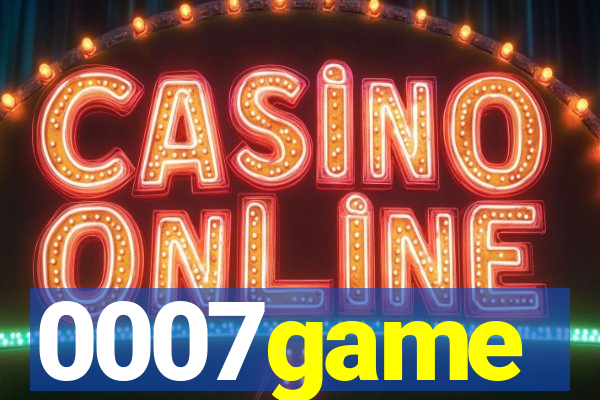 0007game