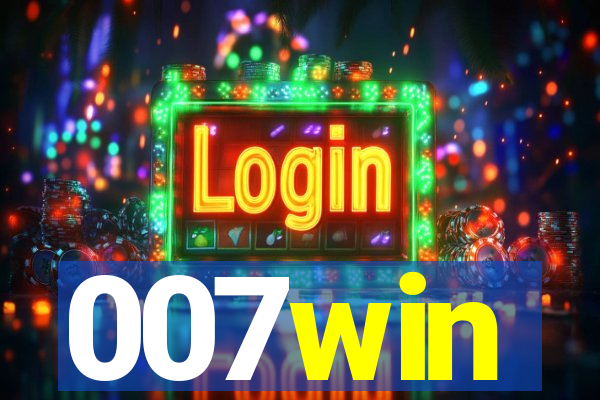 007win