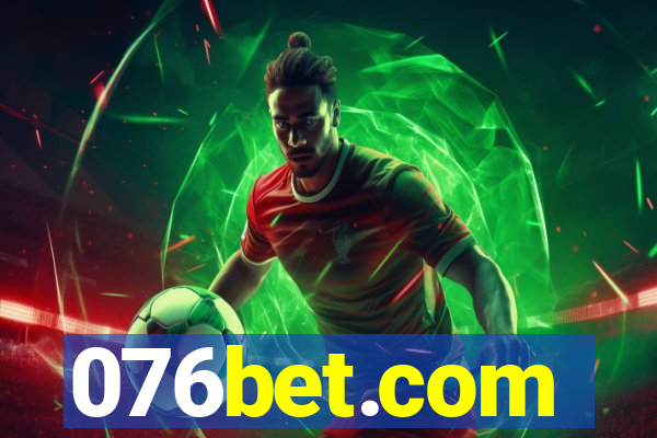 076bet.com