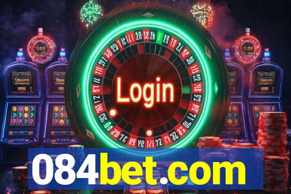 084bet.com