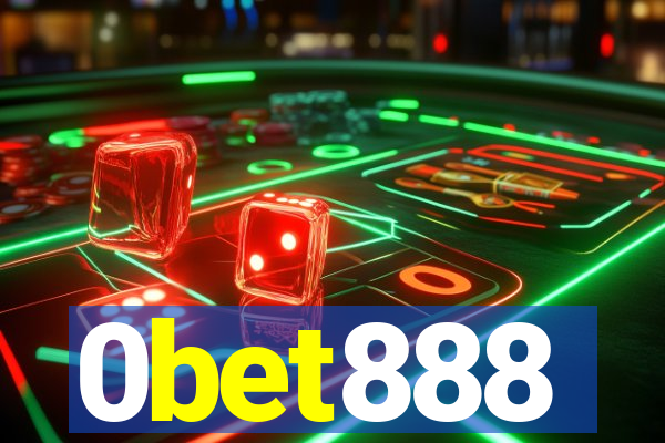 0bet888
