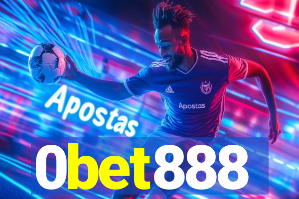 0bet888