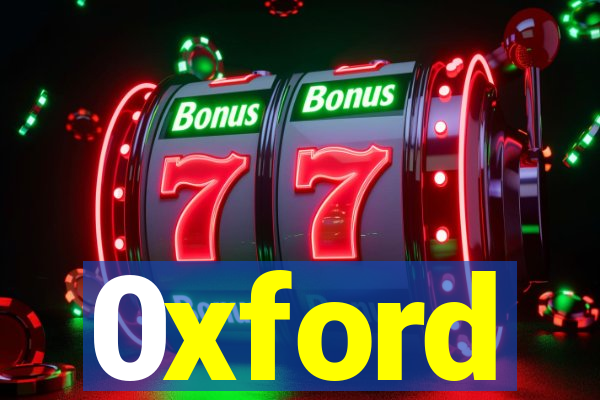 0xford