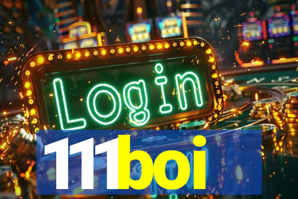 111boi