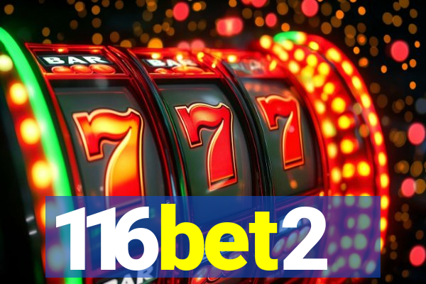 116bet2