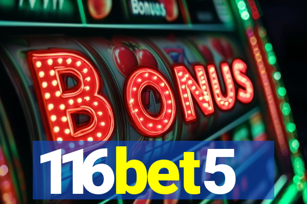 116bet5