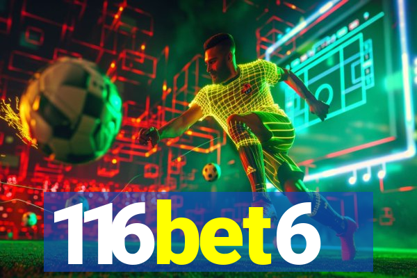 116bet6