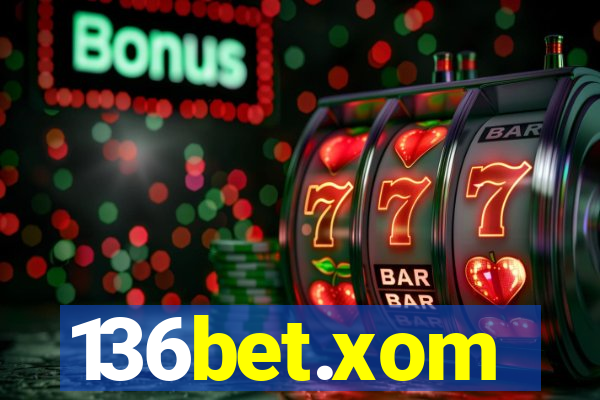 136bet.xom