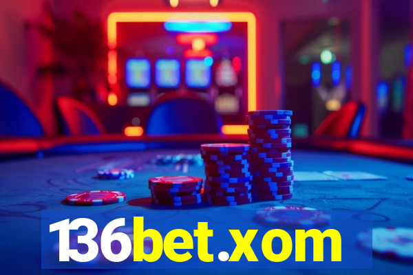 136bet.xom
