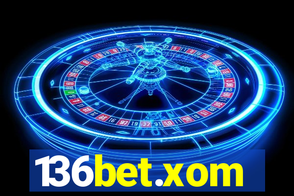 136bet.xom