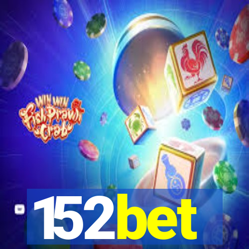 152bet