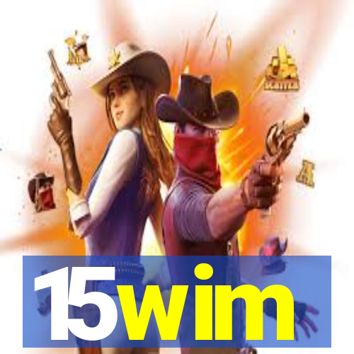 15wim