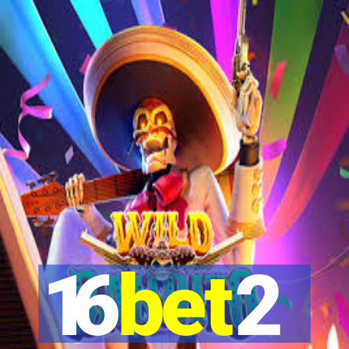 16bet2