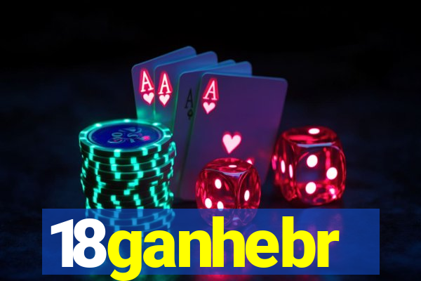 18ganhebr
