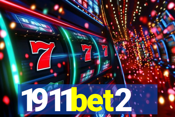 1911bet2