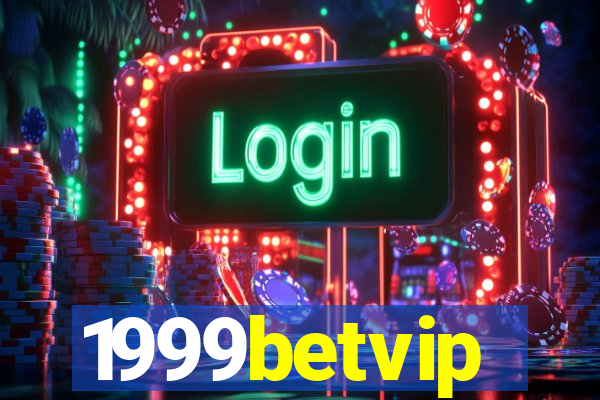 1999betvip