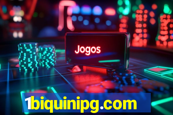 1biquinipg.com