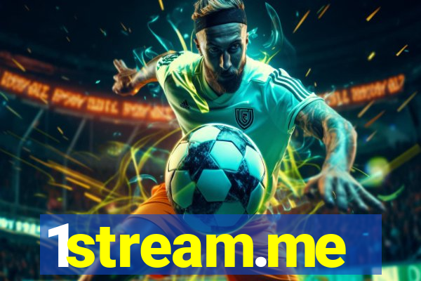 1stream.me