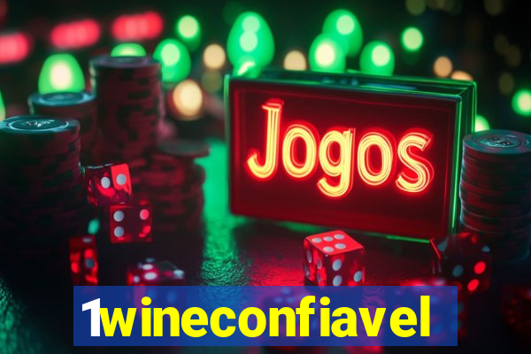 1wineconfiavel
