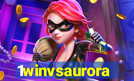 1winvsaurora