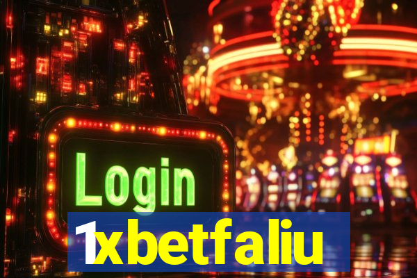 1xbetfaliu
