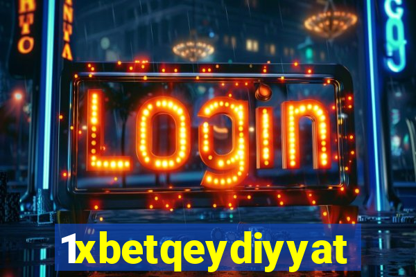 1xbetqeydiyyat