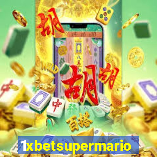 1xbetsupermario