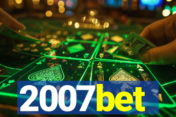 2007bet