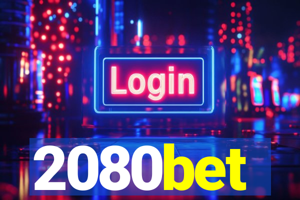 2080bet