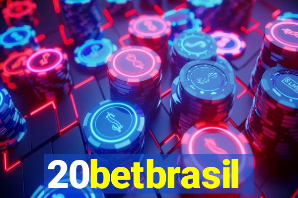 20betbrasil
