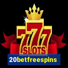 20betfreespins
