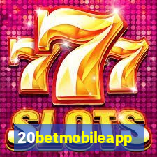20betmobileapp