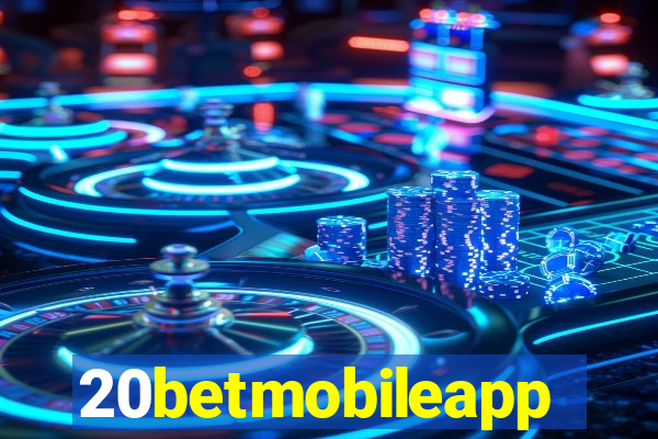 20betmobileapp