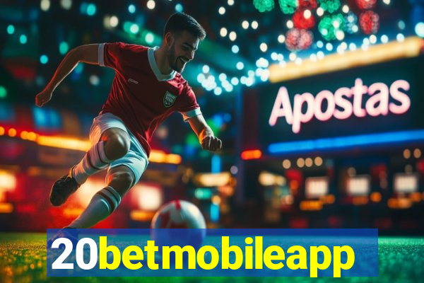 20betmobileapp