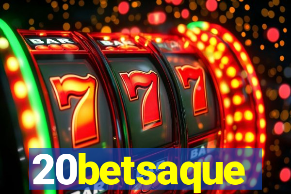 20betsaque