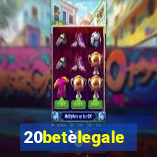 20betèlegale