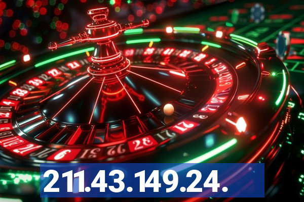 211.43.149.24.
