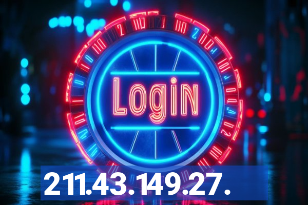 211.43.149.27.