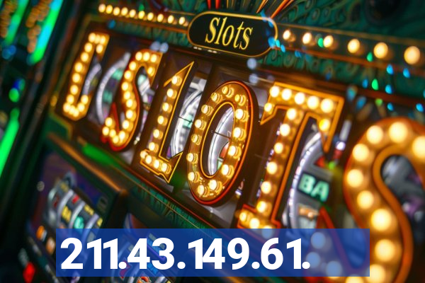 211.43.149.61.