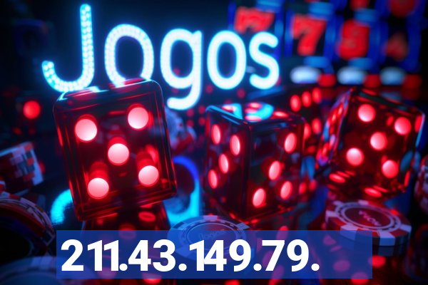 211.43.149.79.