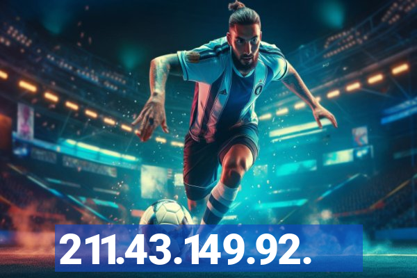 211.43.149.92.