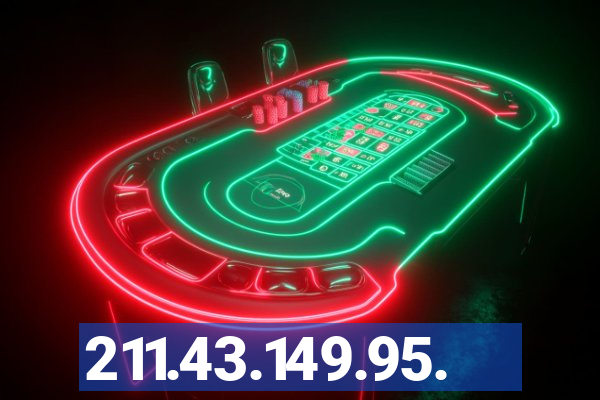 211.43.149.95.