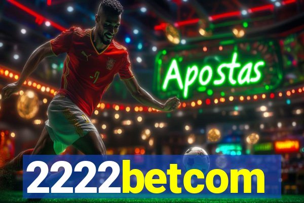 2222betcom