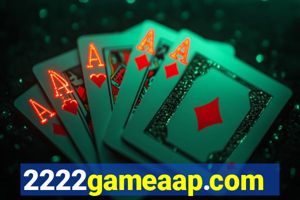 2222gameaap.com