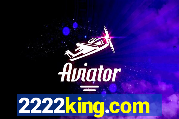 2222king.com