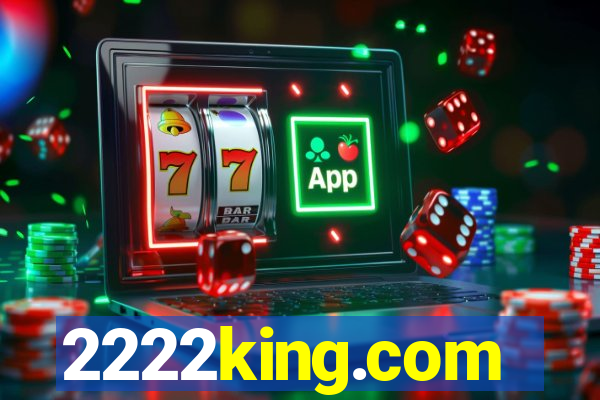 2222king.com