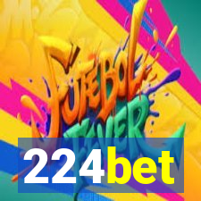 224bet