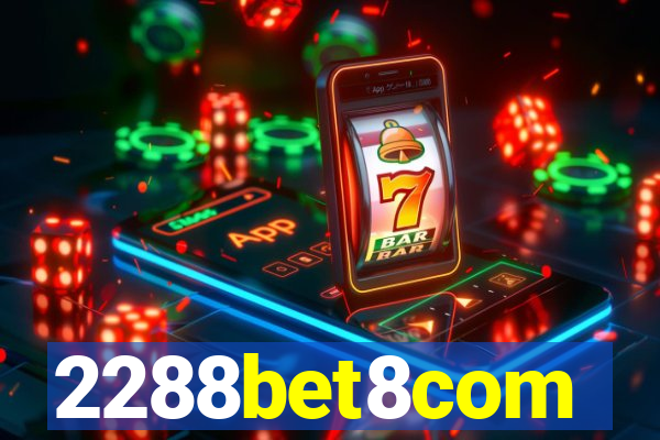 2288bet8com