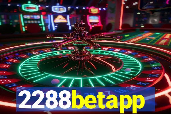 2288betapp