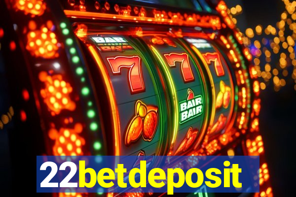 22betdeposit